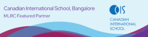 Read more about the article Featured Partner: Canadian International School Bangalore