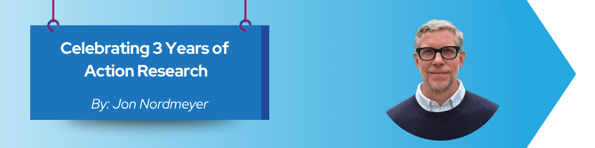 Read more about the article Celebrating 3 Years of Action Research