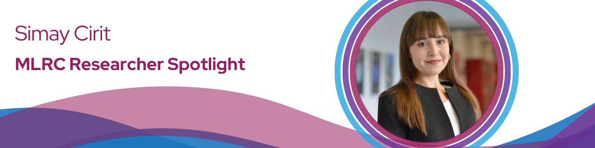 You are currently viewing Researcher Spotlight: Simay Cirit